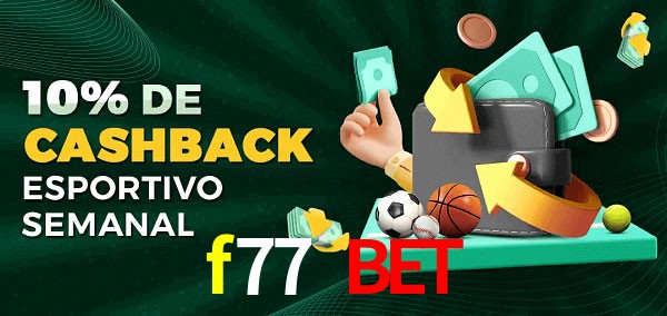 10% de bônus de cashback na f77 bet